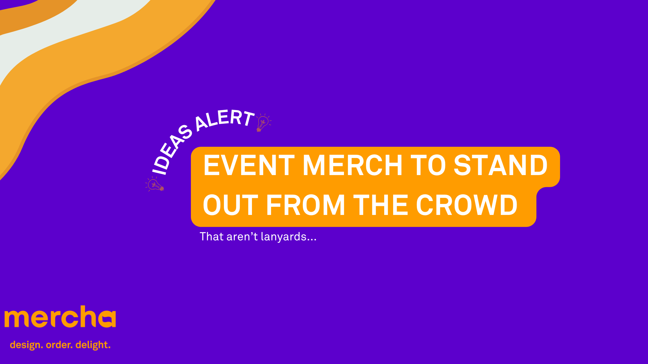 Event Merch Ideas to Stand Out From the Crowd – mercha.com.au
