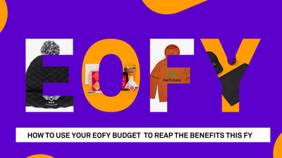 Six Ideas To Leverage Your EOFY Budget 🔥
